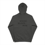 Zip Hoodie — "Work. Bleed. Win." Motivational Zip-Up Hoodie